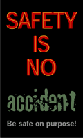 Safety is No Accident