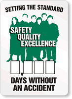 Setting the Standard Safety Quality Excellence Sign