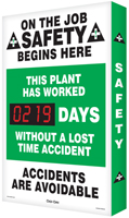 On the Job Safety Begins Here Sign