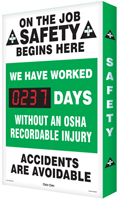 On the Job Safety Begins Here Sign