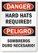 Danger Hard Hats Bilingual Sign