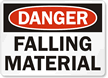 Danger Falling Material Sign