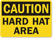 Caution Hard Hat Area Sign