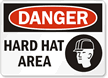 Hard Hat Area Sign