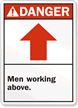 Men Working Above (Arrow Up) ANSI Sign