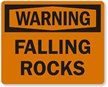 Warning - Falling Rocks Sign