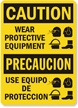 Caution Wear Protective Equipment Sign Bilingual