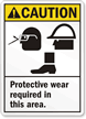 Caution (ANSI) Wear Protective Equipment Sign