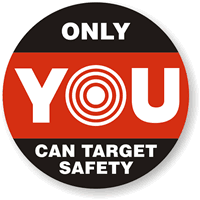 Only You Can Target Safety Hard Hat Decal